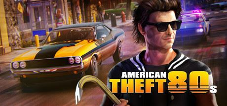 美国大盗：80年代 | American Theft 80s