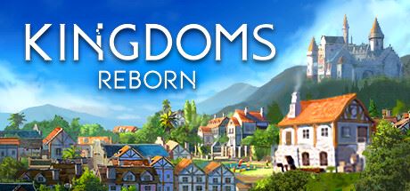 王国重生 | Kingdoms Reborn v0.220 【v0.220】