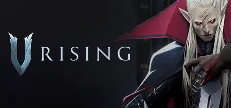 夜族崛起 | 吸血鬼崛起 | V Rising v1.0.1.79311 【8.26GB】